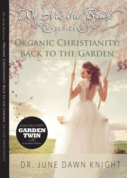 Organic Christianity: Back to the Garden