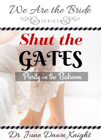 Shut the Gates: Purity in the Bedroom