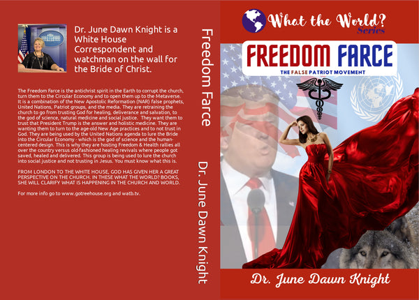 WTW - FREEDOM FARCE - The False Patriot Movement