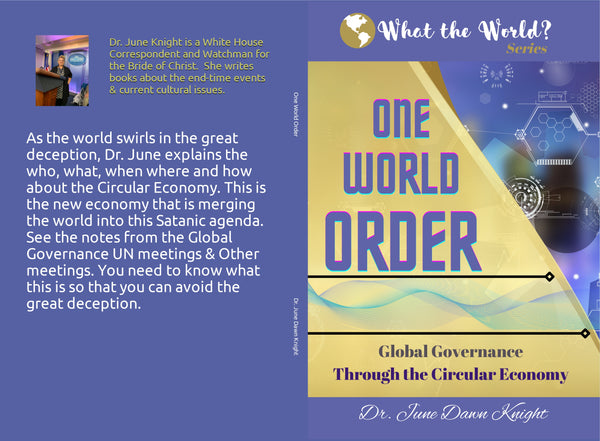 WTW - One World Order - Global Governance by Circular Economy